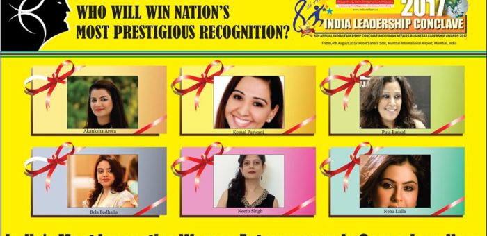 Akanksha Arora,Komal Parwani,Puja Bansal,Bela Badhalia,Neetu Singh,Neha Lulla are in race for prestigious Indian Affairs India’s Most Innovative Women Entrepreneur In Gem & Jewellery 2017